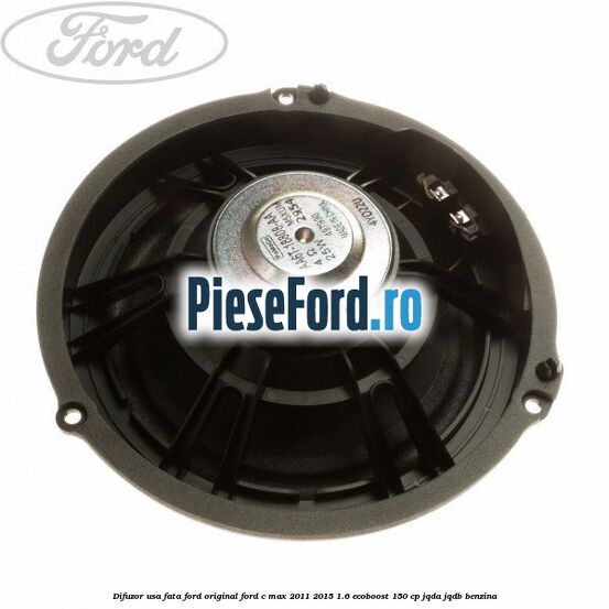 Difuzor usa fata Ford original Ford C-Max 2011-2015 1.6 EcoBoost 150 cp JQDA, JQDB benzina