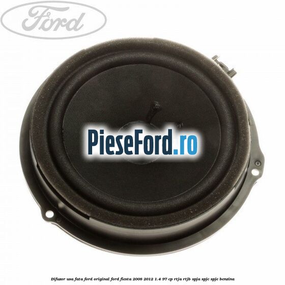 Difuzor usa fata Ford original Ford Fiesta 2008-2012 1.4 97 cp Difuzor usa fata Ford original Ford Fiesta 2008-2012 1.4 97 cp RTJA, RTJB, SPJA, SPJC, SPJE benzina