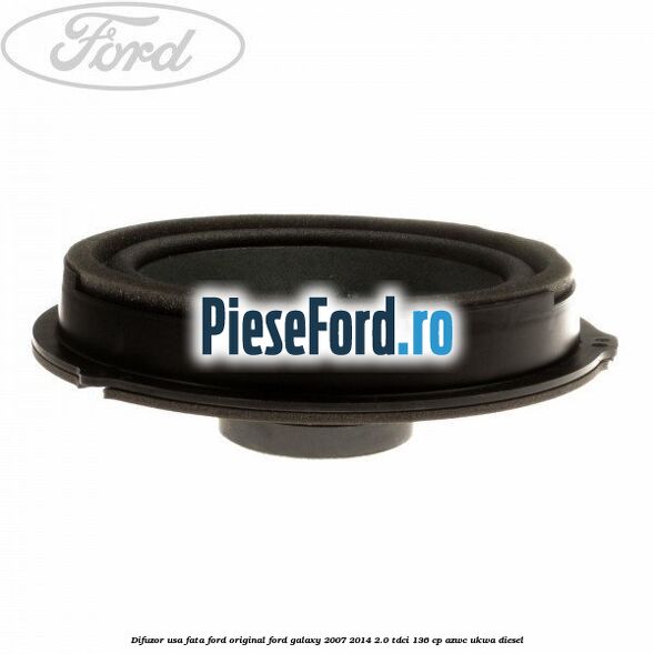 Difuzor usa fata Ford original Ford Galaxy 2007-2014 2.0 TDCi 136 cp AZWC, UKWA diesel