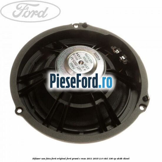 Difuzor usa fata Ford original Ford Grand C-Max 2011-2015 2.0 TDCi 136 cp UKDB diesel