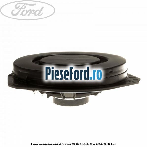 Difuzor usa fata Ford original Ford Ka 2009-2016 1.3 TDCi 75 cp 169A1000, FD4 diesel