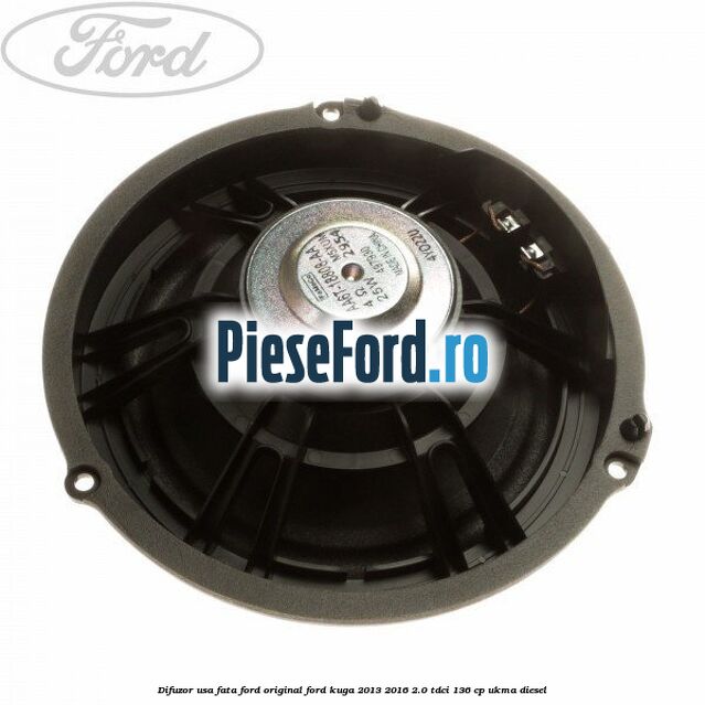 Difuzor usa fata Ford original Ford Kuga 2013-2016 2.0 TDCi 136 cp UKMA diesel