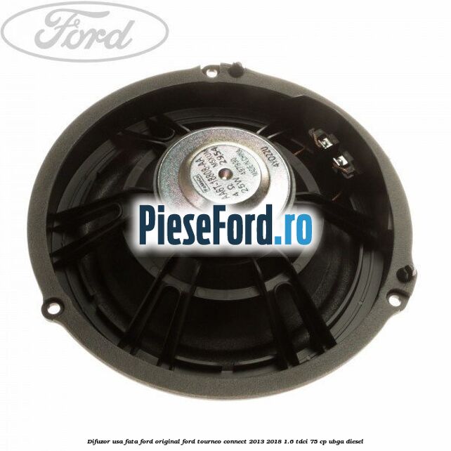 Difuzor usa fata Ford original Ford Tourneo Connect 2013-2018 1.6 TDCi 75 cp UBGA diesel