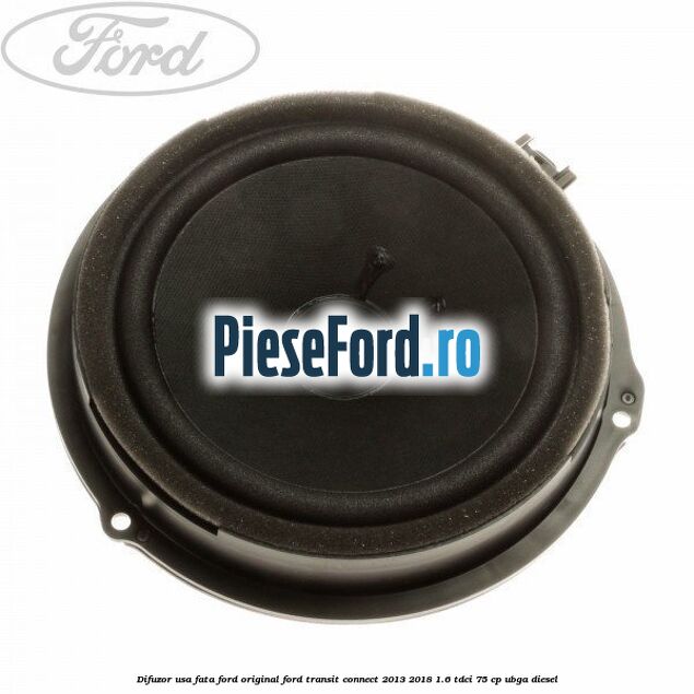 Difuzor usa fata Ford original Ford Transit Connect 2013-2018 1.6 TDCi 75 cp UBGA diesel