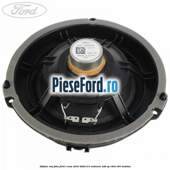 Difuzor usa fata Ford S-Max 2015-2023 2.0 EcoBoost 240 cp Difuzor usa fata Ford S-Max 2015-2023 2.0 EcoBoost 240 cp R9CD, R9CI benzina