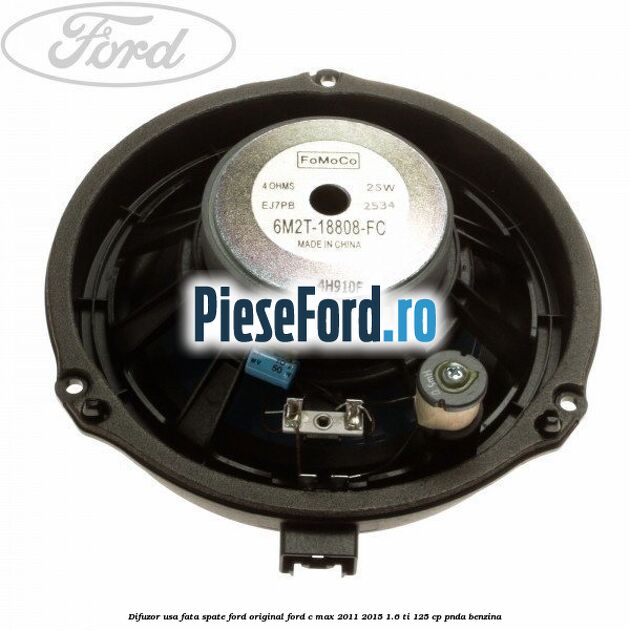 Difuzor usa fata/spate Ford original Ford C-Max 2011-2015 1.6 Ti 125 cp PNDA benzina