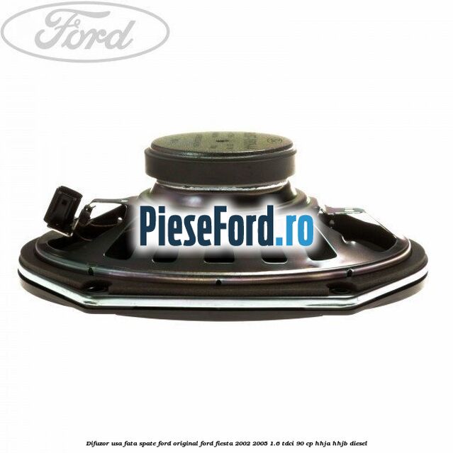Difuzor usa fata/spate Ford original Ford Fiesta 2002-2005 1.6 TDCi 90 cp HHJA, HHJB diesel
