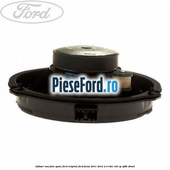 Difuzor usa fata/spate Ford original Ford Focus 2011-2014 2.0 TDCi 140 cp UFDB diesel