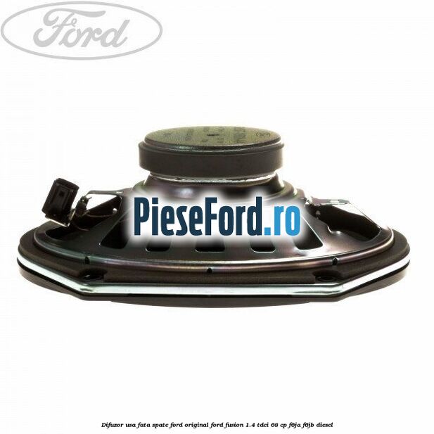 Difuzor usa fata/spate Ford original Ford Fusion 1.4 TDCi 68 cp F6JA, F6JB diesel