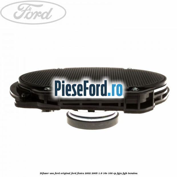 Difuzor usa Ford original Ford Fiesta 2002-2005 1.6 16V 100 cp FYJA, FYJB benzina