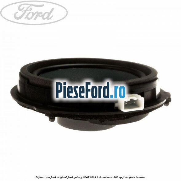 Difuzor usa Ford original Ford Galaxy 2007-2014 1.6 EcoBoost 160 cp JTWA, JTWB benzina