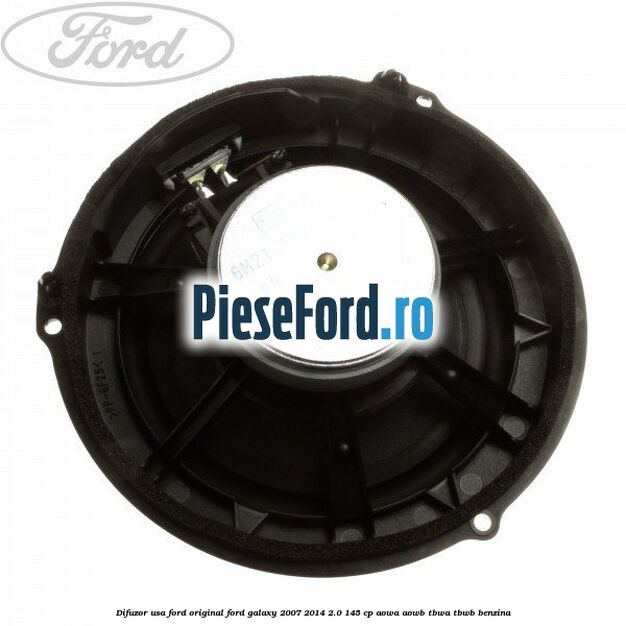Difuzor usa Ford original Ford Galaxy 2007-2014 2.0 145 cp AOWA, AOWB, TBWA, TBWB benzina