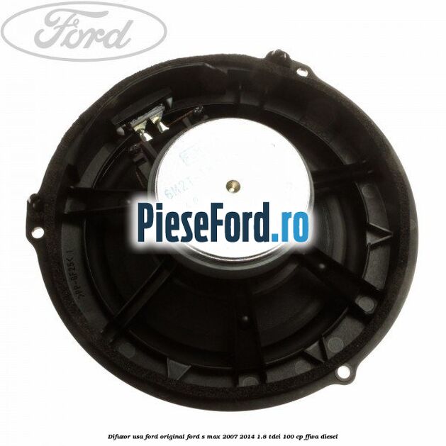 Difuzor usa Ford original Ford S-Max 2007-2014 1.8 TDCi 100 cp FFWA diesel
