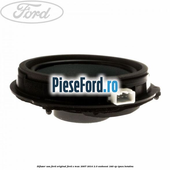 Difuzor usa Ford original Ford S-Max 2007-2014 2.0 EcoBoost 240 cp TPWA benzina