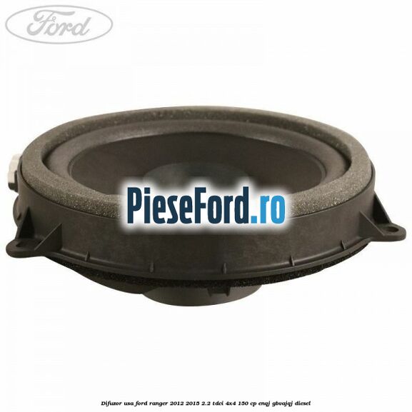 Difuzor usa Ford Ranger 2012-2015 2.2 TDCi 4x4 150 cp Difuzor usa Ford Ranger 2012-2015 2.2 TDCi 4x4 150 cp ENQJ, GBVAJQJ diesel