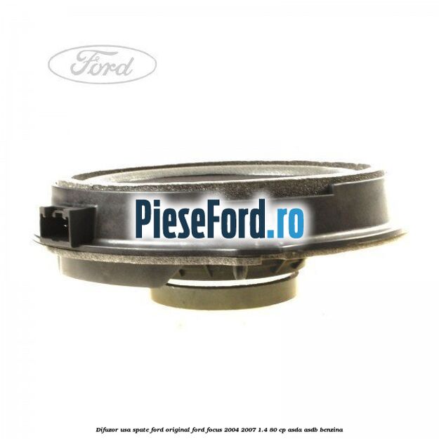 Difuzor usa spate Ford original Ford Focus 2004-2007 1.4 80 cp ASDA, ASDB benzina