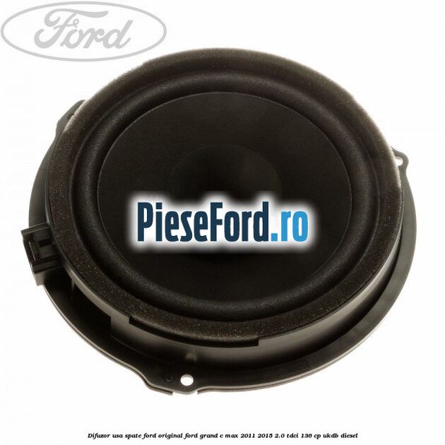 Difuzor usa spate Ford original Ford Grand C-Max 2011-2015 2.0 TDCi 136 cp UKDB diesel