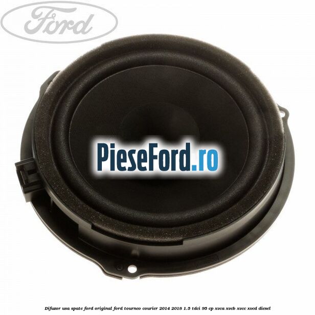 Difuzor usa spate Ford original Ford Tourneo Courier 2014-2018 1.5 TDCi 95 cp XVCA, XVCB, XVCC, XVCD diesel