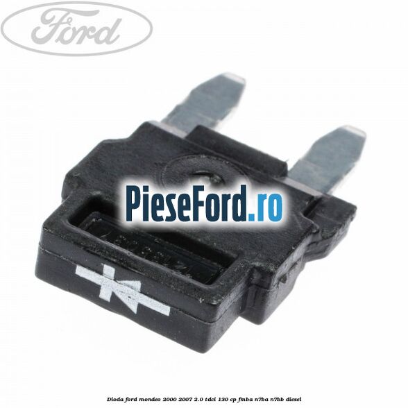 Dioda Ford Mondeo 2000-2007 2.0 TDCi 130 cp FMBA, N7BA, N7BB diesel