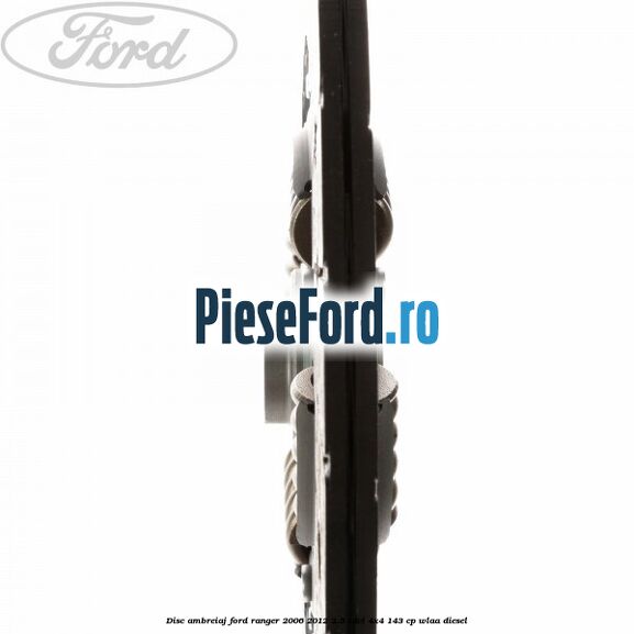 Disc ambreiaj Ford Ranger 2006-2012 2.5 TDCi 4x4 143 cp WLAA diesel