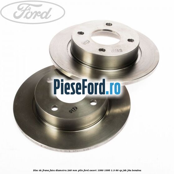 Disc de frana fata diametru 240 mm plin Ford Escort 1990-1995 1.3 60 cp J4B, J6A benzina