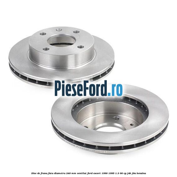 Disc de frana fata diametru 240 mm ventilat Ford Escort 1990-1995 1.3 60 cp J4B, J6A benzina