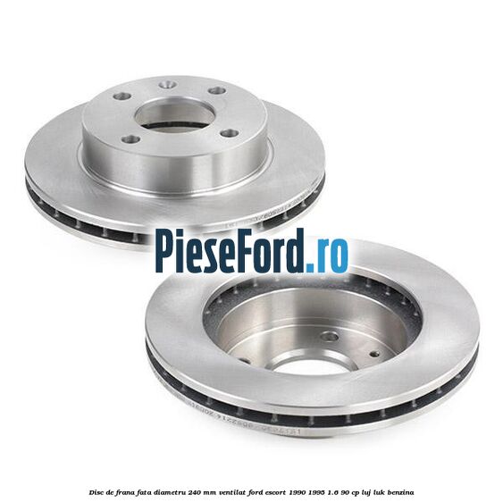 Disc de frana fata diametru 240 mm ventilat Ford Escort 1990-1995 1.6 90 cp Disc de frana fata diametru 240 mm ventilat Ford Escort 1990-1995 1.6 90 cp LUJ, LUK benzina