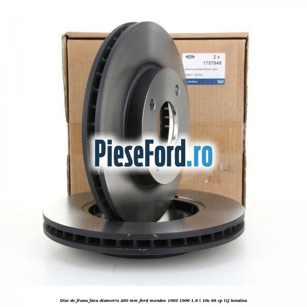 Disc de frana fata diametru 260 mm Ford Mondeo 1993-1996 1.6 i 16V 88 cp L1J benzina
