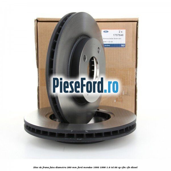 Disc de frana fata diametru 260 mm Ford Mondeo 1993-1996 1.8 TD 88 cp