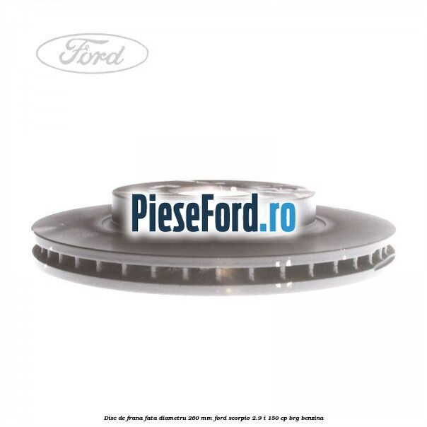 Disc de frana fata diametru 260 mm Ford Scorpio 2.9 i 150 cp BRG benzina