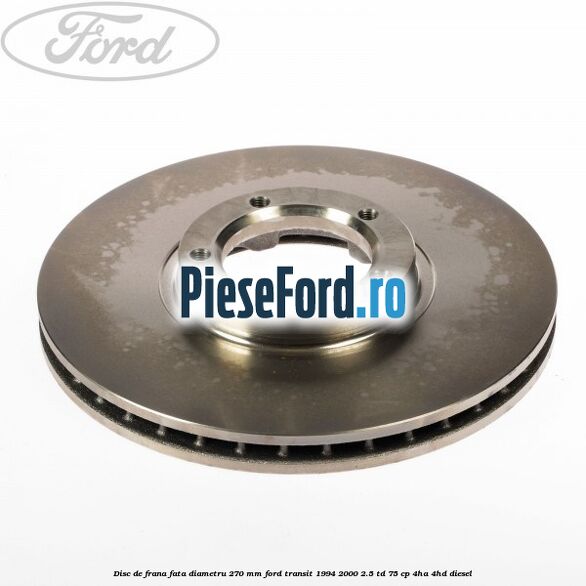 Disc de frana fata diametru 270 mm Ford Transit 1994-2000 2.5 TD 75 cp 4HA, 4HD diesel