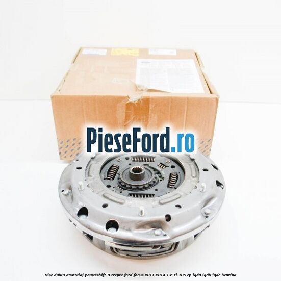 Disc Dublu Ambreiaj Powershift 6 trepte Ford Focus 2011-2014 1.6 Ti 105 cp IQDA, IQDB, IQDC benzina