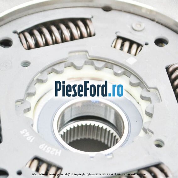 Disc Dublu Ambreiaj Powershift 6 trepte Ford Focus 2014-2018 1.6 Ti 85 cp XTDA, XTDB benzina
