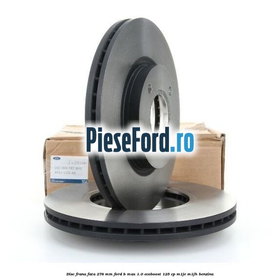 Disc frana fata 278 mm Ford B-Max 1.0 EcoBoost 125 cp M1JE, M1JH benzina