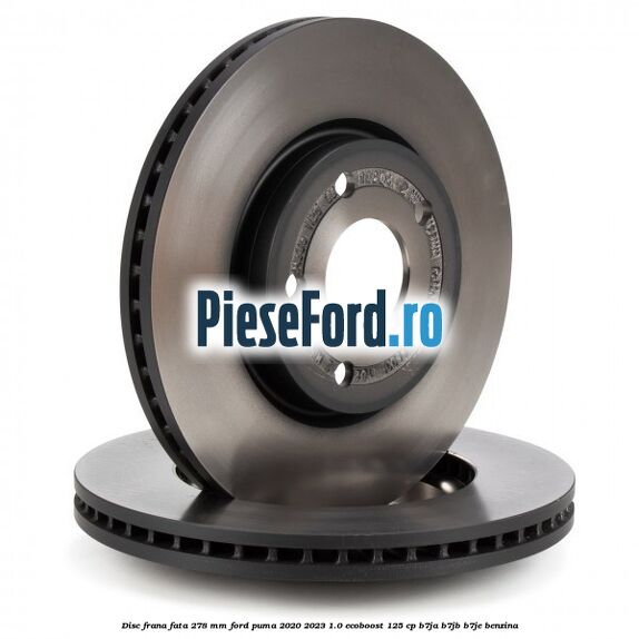 Disc frana fata 278 mm Ford Puma 2020-2023 1.0 EcoBoost 125 cp B7JA, B7JB, B7JE benzina