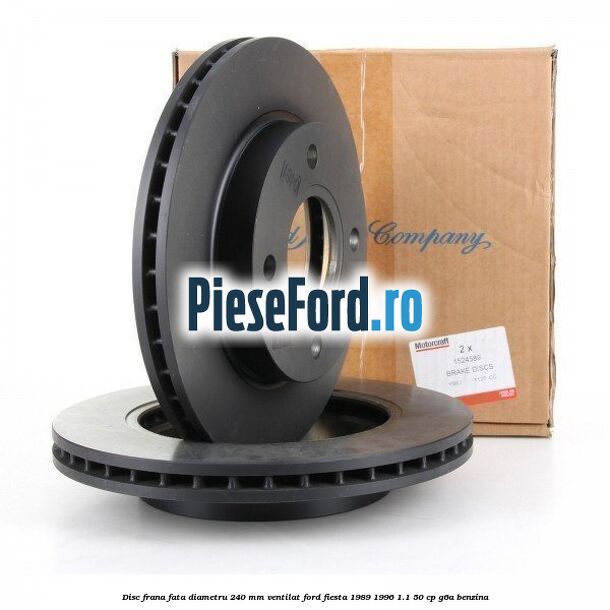 Disc frana fata diametru 240 mm ventilat Ford Fiesta 1989-1996 1.1 50 cp