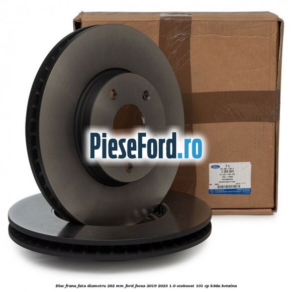 Disc frana fata diametru 282 mm Ford Focus 2019-2023 1.0 EcoBoost 101 cp