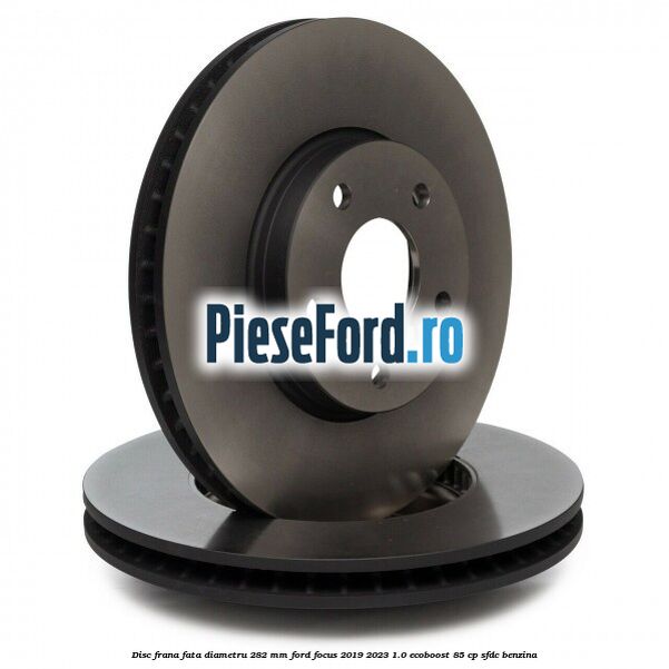 Disc frana fata diametru 282 mm Ford Focus 2019-2023 1.0 EcoBoost 85 cp SFDC benzina