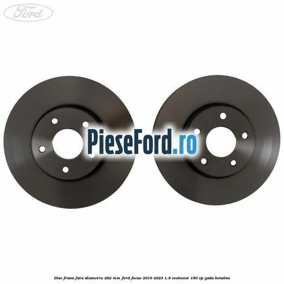 Disc frana fata diametru 282 mm Ford Focus 2019-2023 1.5 EcoBoost 150 cp Disc frana fata diametru 282 mm Ford Focus 2019-2023 1.5 EcoBoost 150 cp YZDA benzina