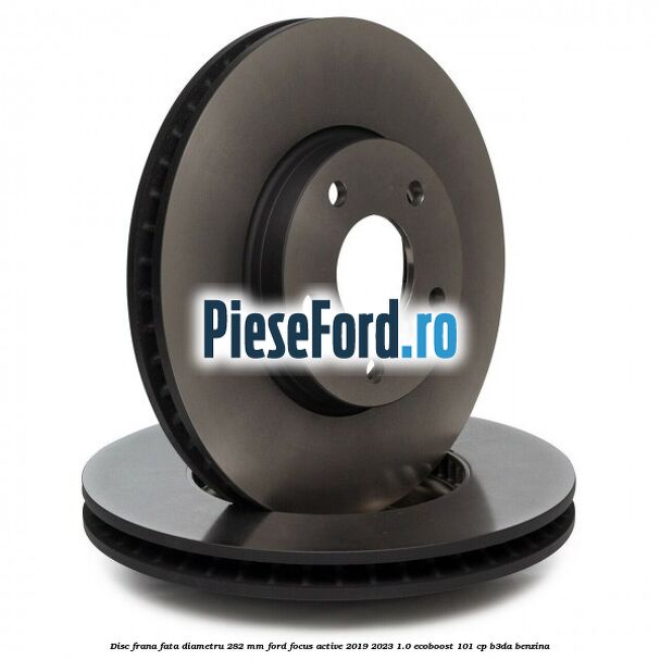 Disc frana fata diametru 282 mm Ford Focus Active 2019-2023 1.0 EcoBoost 101 cp B3DA benzina