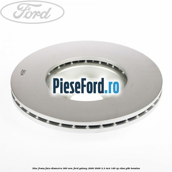 Disc frana fata diametru 300 mm Ford Galaxy 2000-2006 2.3 4x4 145 cp E5SA, Y5B benzina