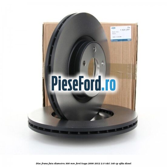Disc frana fata diametru 300 mm Ford Kuga 2008-2012 2.0 TDCI 140 cp UFDA diesel