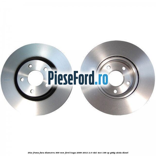 Disc frana fata diametru 300 mm Ford Kuga 2008-2012 2.0 TDCi 4x4 136 cp G6DG, UKDA diesel