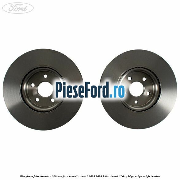 Disc frana fata diametru 320 mm Ford Transit Connect 2019-2023 1.0 EcoBoost 100 cp B3GA, M2GA, M2GB benzina