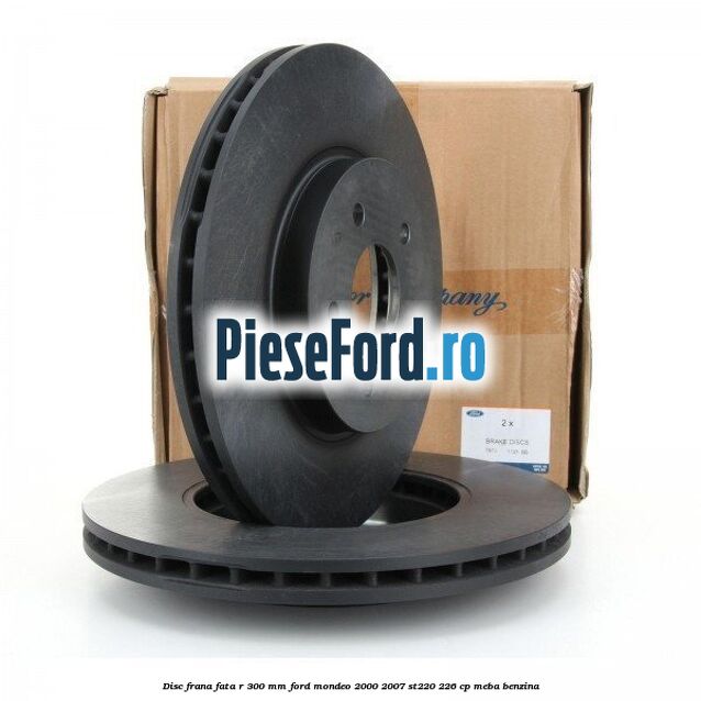 Disc frana fata R 300 mm Ford Mondeo 2000-2007 ST220 226 cp