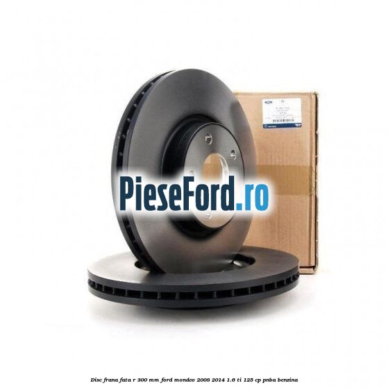 Disc frana fata R 300 MM Ford Mondeo 2008-2014 1.6 Ti 125 cp Disc frana fata R 300 MM Ford Mondeo 2008-2014 1.6 Ti 125 cp PNBA benzina