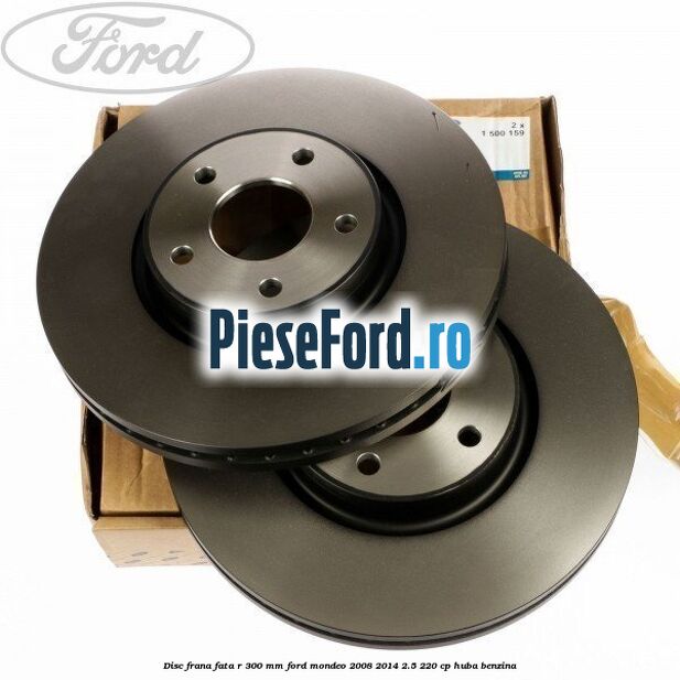 Disc frana fata R 300 MM Ford Mondeo 2008-2014 2.5 220 cp Disc frana fata R 300 MM Ford Mondeo 2008-2014 2.5 220 cp HUBA benzina