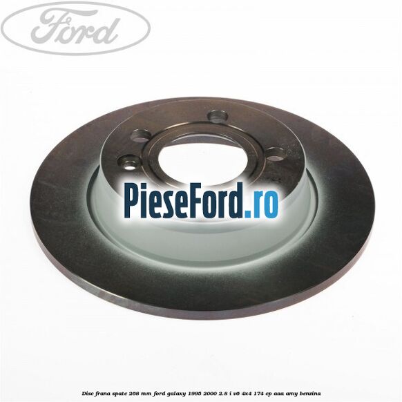 Disc frana spate 268 mm Ford Galaxy 1995-2000 2.8 i V6 4x4 174 cp AAA, AMY benzina