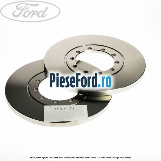 Disc frana spate 280 mm roti duble Ford Transit 2006-2014 2.2 TDCi RWD 155 cp CVRC diesel
