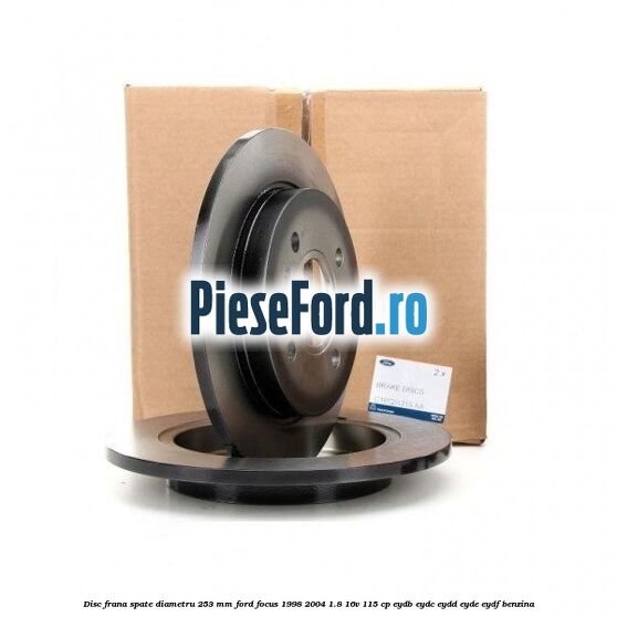 Disc frana spate diametru 253 mm Ford Focus 1998-2004 1.8 16V 115 cp EYDB, EYDC, EYDD, EYDE, EYDF benzina